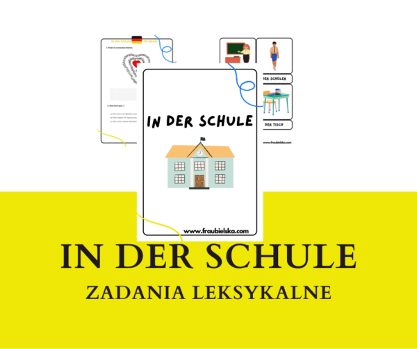 Zadania leksykalne: In der Schule