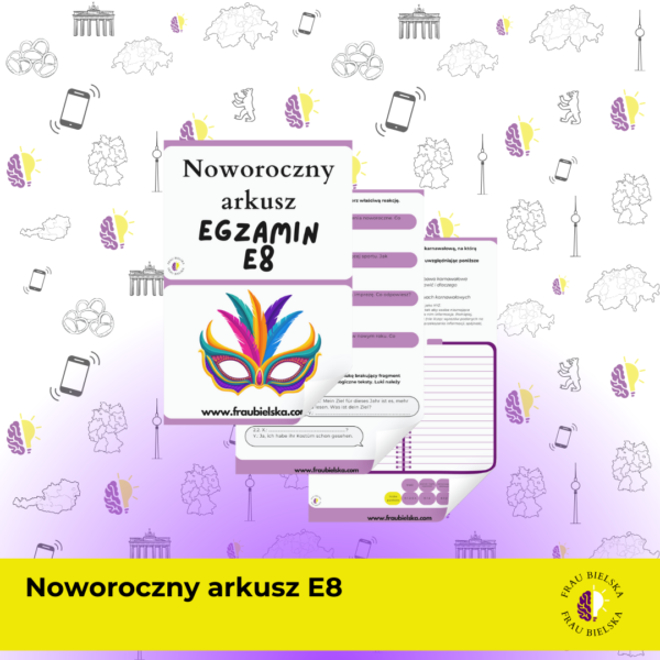 Noworoczny arkusz - egzamin E8